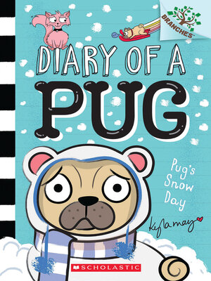 cover image of Pug's Snow Day